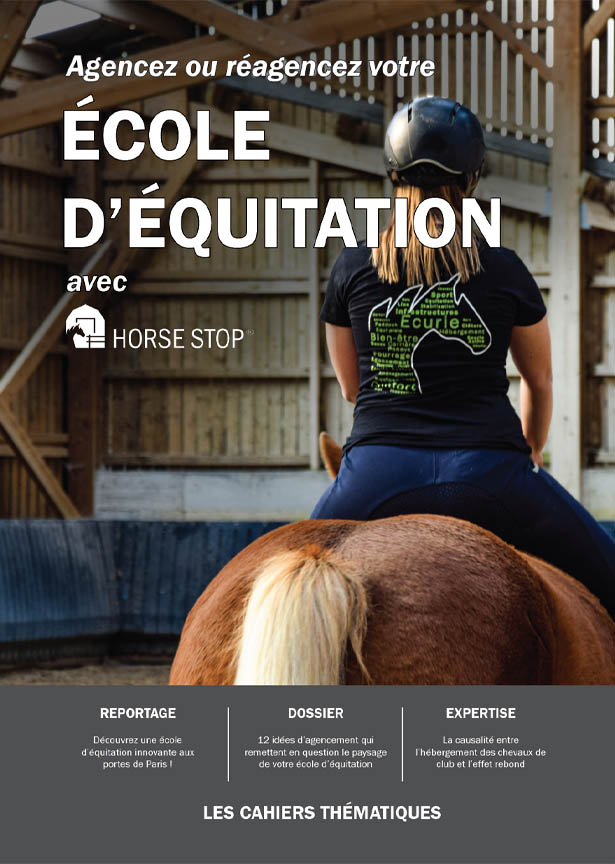 le cahier thématique sur les école d'équitation, du contenu exclusif par horse stop